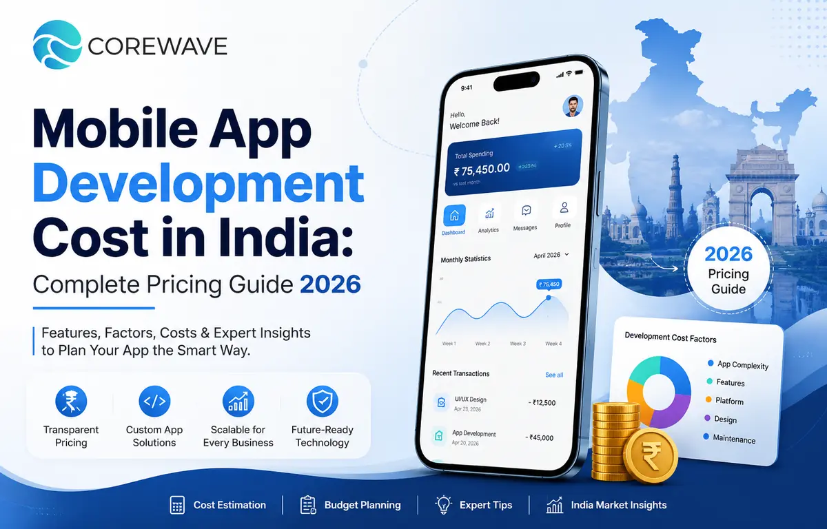 Mobile App Development Cost in India: Complete Pricing Guide 2026