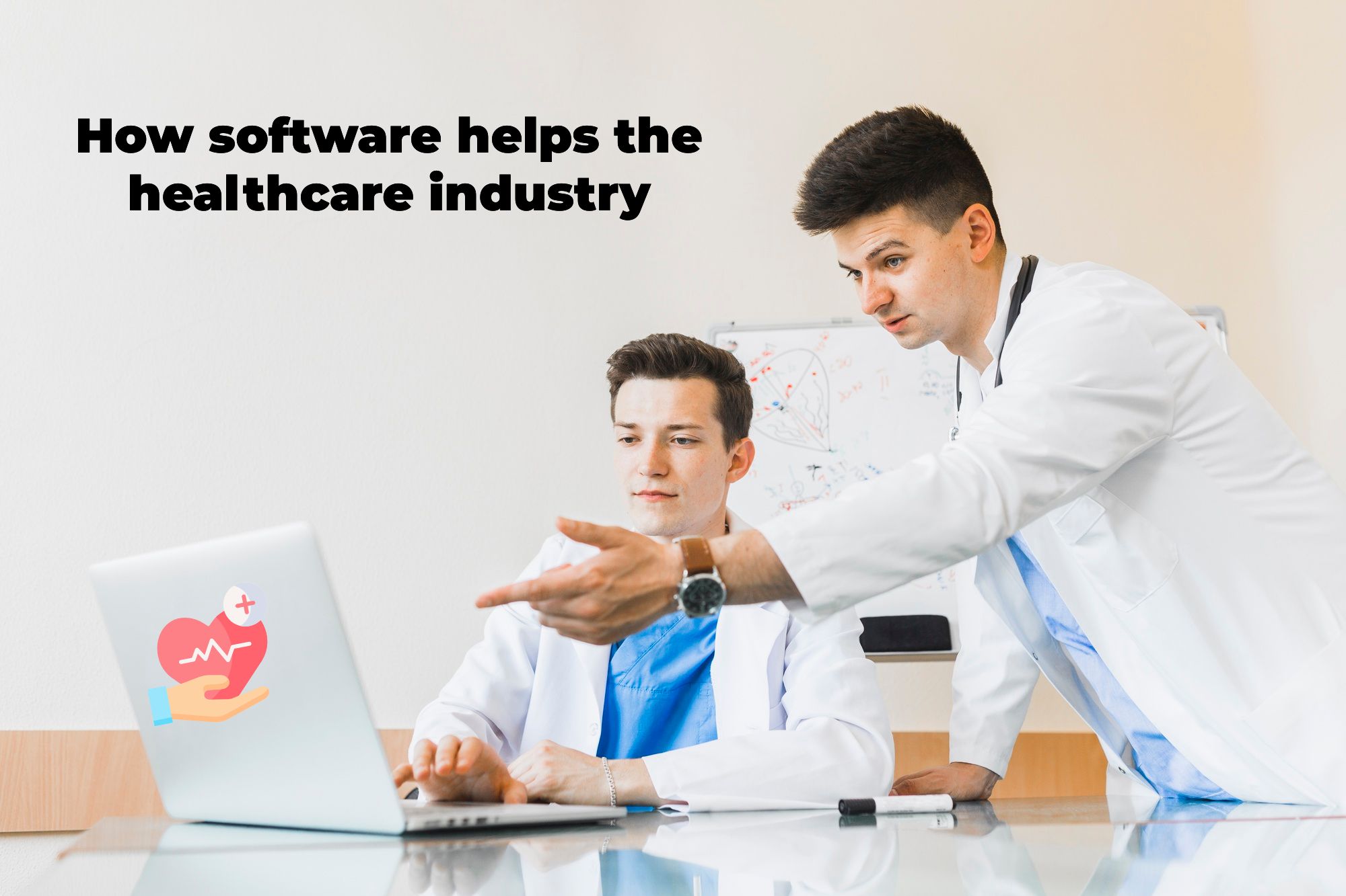 How Software Helps the Healthcare Industry